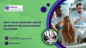 Why Your Company Needs an Employee Engagement Platform